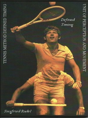 cover image of Tennis Method--Defined Timing